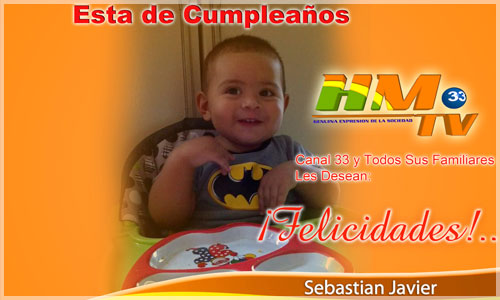 SEBASTIANcumple-HMTV-Noticias