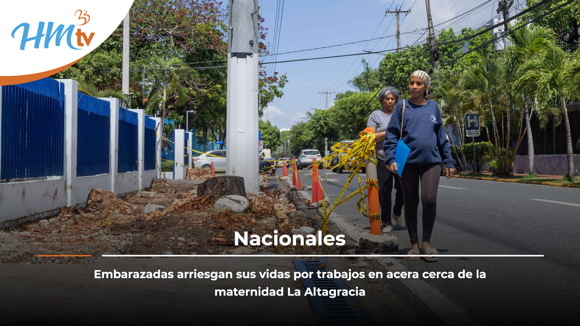 Embarazadas arriesgan sus vidas por trabajos en acera cerca de la maternidad La Altagracia