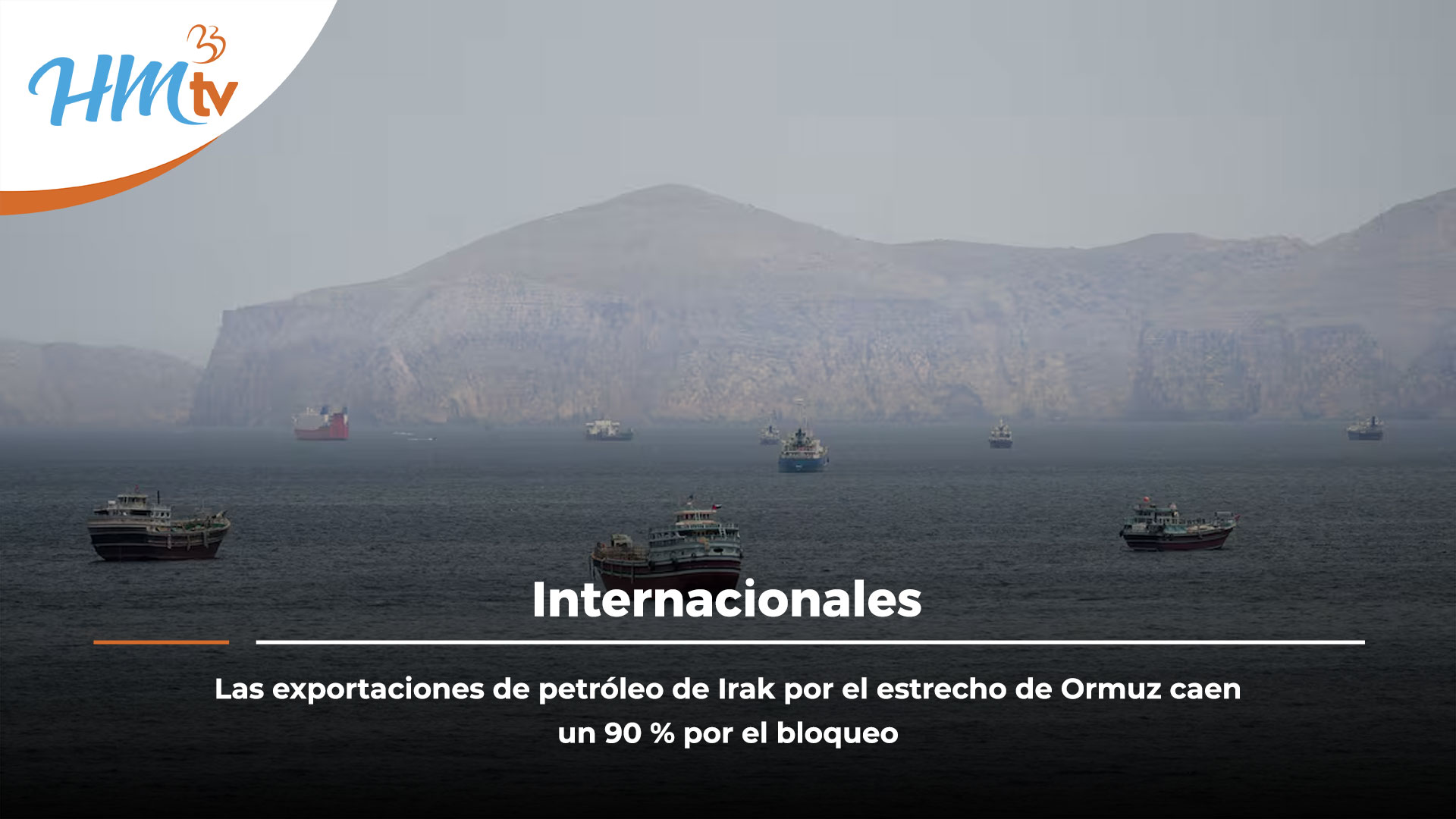 Las exportaciones de petróleo de Irak por el estrecho de Ormuz caen un 90 % por el bloqueo