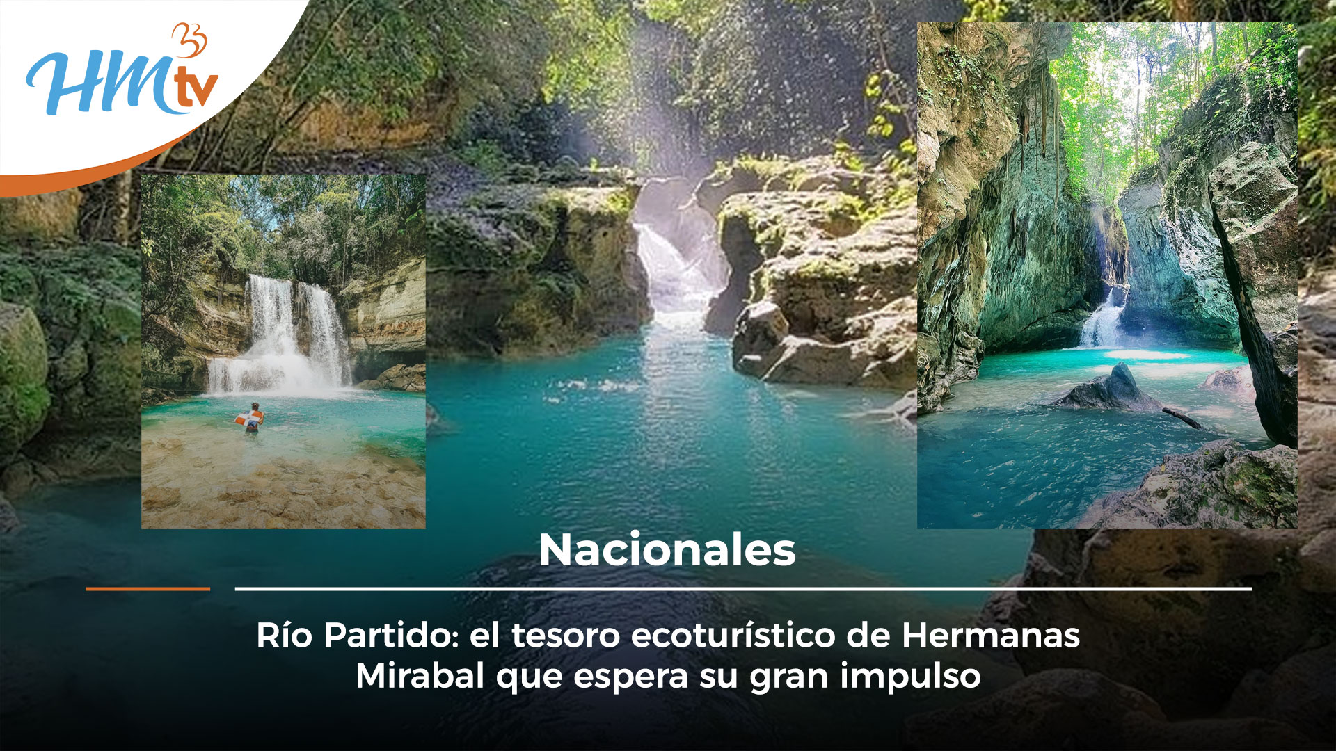 Río Partido: el tesoro ecoturístico de Hermanas Mirabal que espera su gran impulso