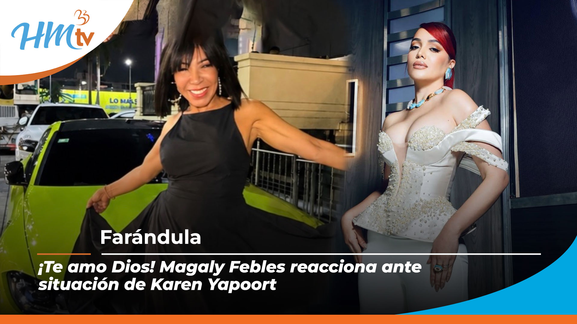 ¡Te amo Dios! Magaly Febles reacciona ante situación de Karen Yapoort